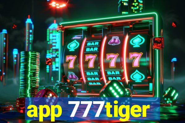 app 777tiger